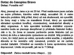 Jméno souboru : Dotaz_z_Brava~0.jpg
Velikost souboru : 169KB
Rozměry : 945x707
Datum přidání : Listopad 25, 2009 Dotaz_z_Brava~0.jpg